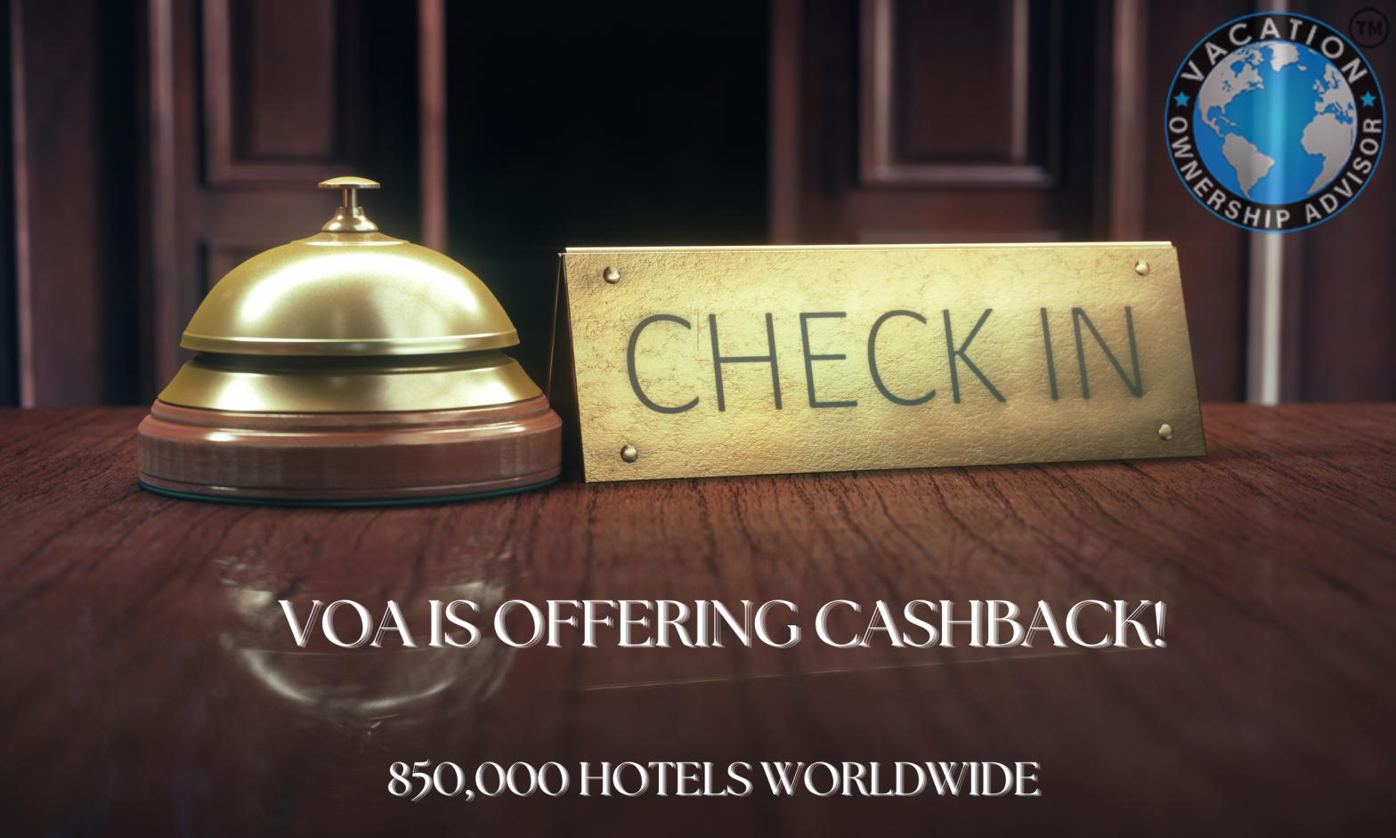 VOA is Offering Cashback | Vacation Ownership Advisor