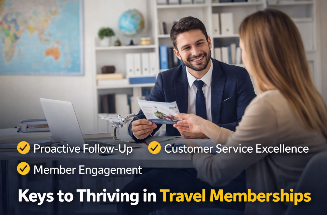 Professional business image showing a travel advisor assisting a client in an office setting, highlighting proactive follow-up, customer service excellence, and member engagement as key strategies for success in travel membership businesses.